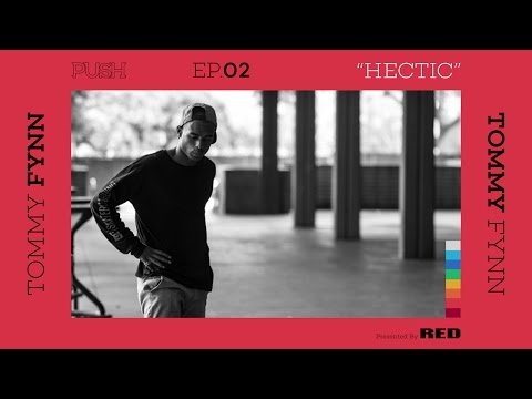 PUSH | Tommy Fynn: Hectic - Episode 2