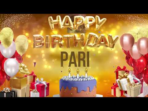 PARI - Happy Birthday Pari #pari