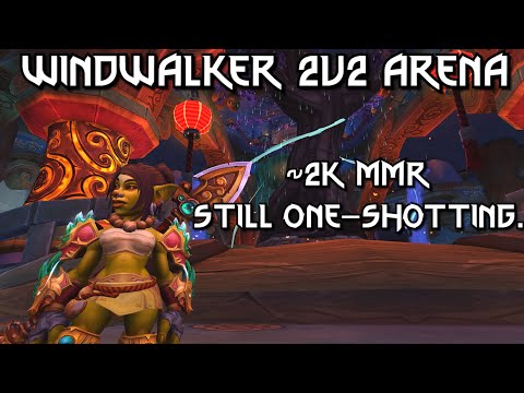 Windwalker Monk PvP || Some More Chill 2v2, Back to Duelist || WoW Patch 11.2.5