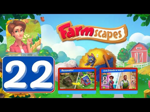 Farmscapes - Day 22 - Gameplay Story