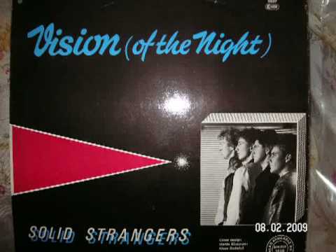 Vision Of The Night - Solid Strangers 1986 euro disco