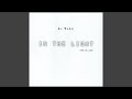 In The Light (Album Mix)