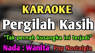 Download lagu PERGILAH KASIH - KARAOKE || NADA WANITA CEWEK || Pop Nostalgia || Chrisye || Live Keyboard mp3 Download lagu PERGILAH KASIH - KARAOKE || NADA WANITA CEWEK || Pop Nostalgia || Chrisye || Live Keyboard mp3