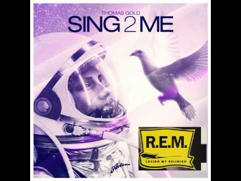 Thomas Gold vs. R.E.M. - Sing2My Religion (A.M.R Treatment, AR3 Fix)