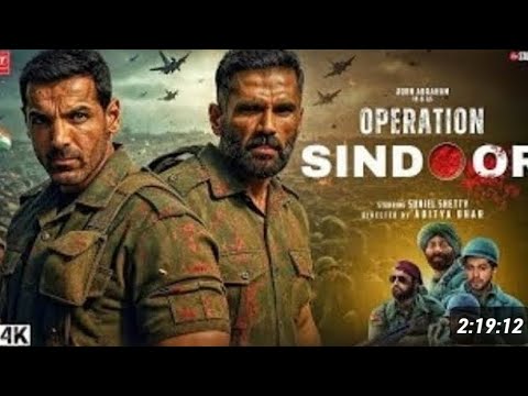 Operation Sindoor (2025) (HD) | Hindi movie 