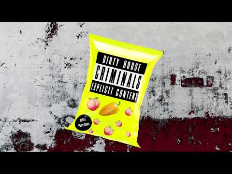Dirty House Criminals #4 [2019] (Bass, Moombahton,Trap) + Tracklist