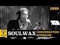 Soulwax -  Conversation Intercom (Live on 2 Meter Sessions, 1999)
