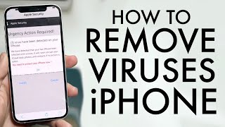 How To Remove a Virus From ANY iPhone!