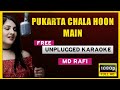 Pukarta Chala Hoon Main Unplugged Karaoke | Md Rafi | Hd Karaoke | Singing Xone