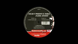 Oscar P. Presents El Diablo – Talking Japanese (El Diablo Deep Mix) (2004)