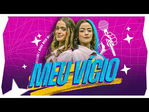 SEU VÍCIO - Millena & Manu Maia  (Clipe oficial Camp Star Music)