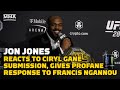 Jon Jones Reacts To Ciryl Gane Submission, Gives Profane Response to Francis Ngannou | UFC 285