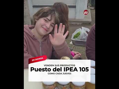 GENERAL DEHEZA: PUESTO DEL IPEA 105 CON VENTA DE SUS PRODUCTOS.