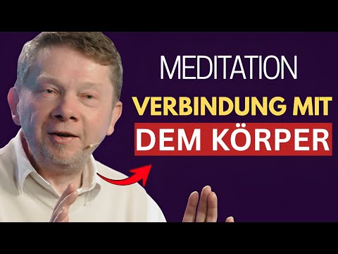Mit dem inneren Körper verbinden - Geführte Meditation | Eckhart Tolle