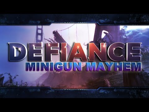 Defiance - [Minigun Mayhem - Rampage Challenge]