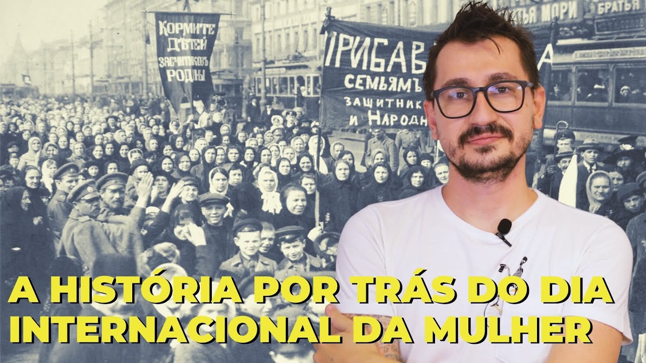 A HISTÓRIA POR TRÁS DO DIA INTERNACIONAL DA MULHER || VOGALIZANDO A HISTÓRIA