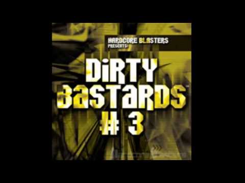 Hardcore Blasters Pres. - VA - Dirty Bastards #3 (2004)