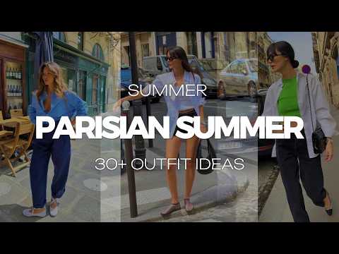 Ultimate Guide to PARISIAN SUMMER Fashion: 33 Must-Have Outfits!
