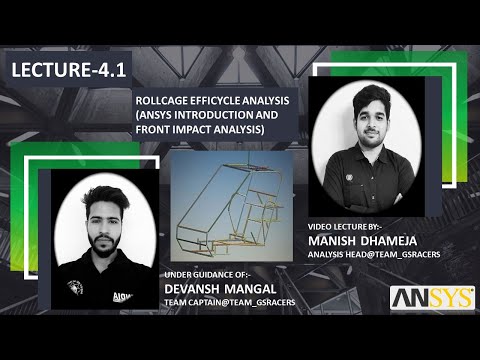 LECTURE 4.1 | BASICS OF ANSYS | FRONT IMPACT ANALYSIS | ROLLCAGE | SAE | ELECTRIC HYBRD VEHICLE| CAD