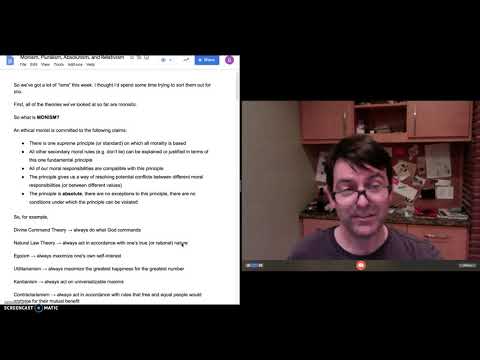 Monism, Pluralism, Absolutism, and Relativism, Part 1