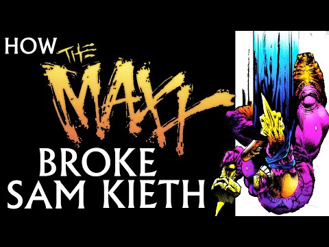 How The Maxx Broke Sam Kieth Part 5