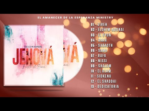 Álbum de Adoración - Ese es mi Nombre: Jehová