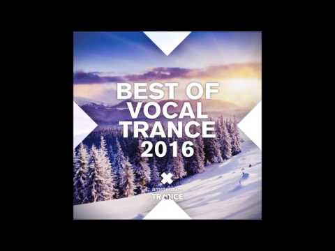 Best of vocal trance 2016 - Remixed by DJ HELLRAISER