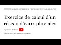 Dimensionnement Du Réseau D Eaux Pluvial Par La Méthode De Caquot Exercice Corrigé