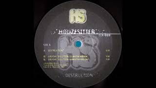 Houzesitter - Destruction (1997)