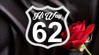 Here Comes That Rainbow Again - HiWay 62 Band