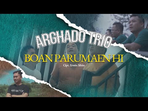 Arghado Trio - Boan Parumaenki (Official Music Video) Lagu Batak Terbaru