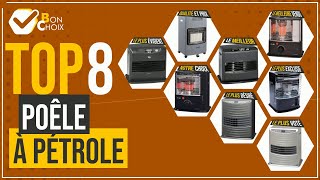 Poêle à pétrole - Top 8 - (BonChoix)