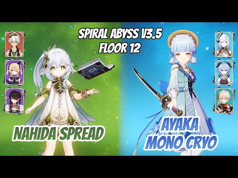 Nahida Spread & Ayaka Mono Cryo w/ Shenhe Abyss v3.5 Floor 12 (9 Stars) | Genshin Impact