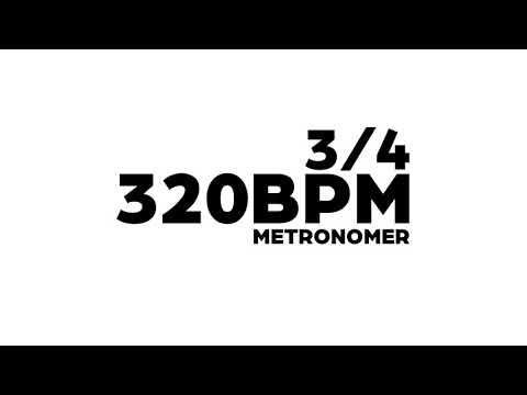 320 BPM Metronome 3/4