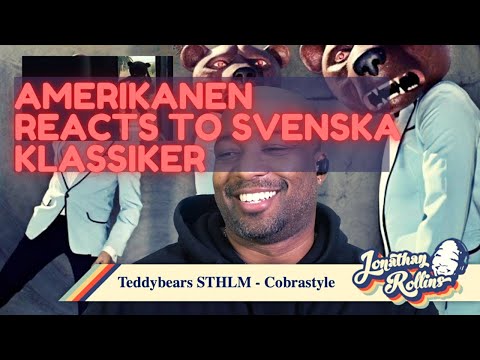 Amerikanen Reacts to Svenska Klassiker: Teddybears STHLM - Cobrastyle