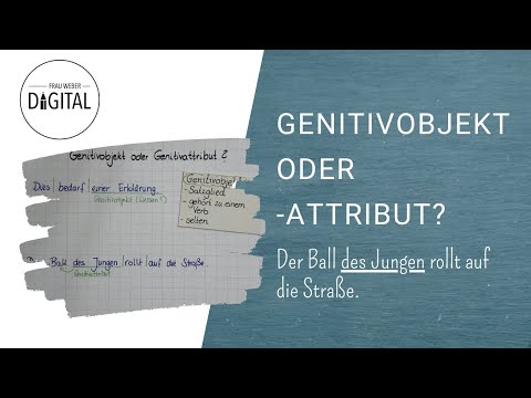 Genitivobjekt oder Genitivattribut? (inkl. Arbeitsblatt)