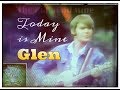 Glen Campbell ~ "Today Is Mine" (FULL VERSION 2017 REMIX HQ) Disney World Oct. 29th, 1971