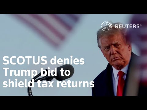 最高法院允許公佈特朗普的納稅申報表 (Supreme Court allows release of Trump tax returns)