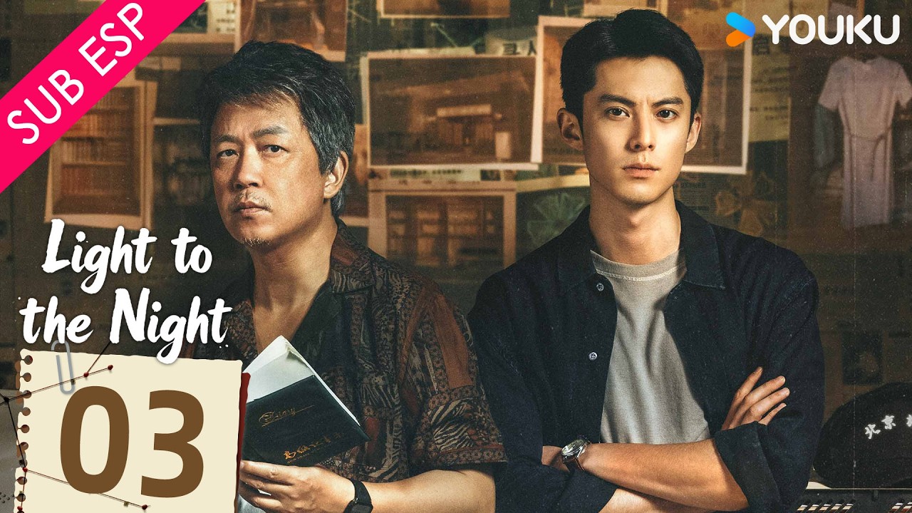【SUB ESP】Luz en la Noche EP03 | Yueming Pan / Dylan Wang / Ren Min | YOUKU