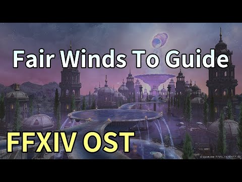 Fair Winds To Guide / Thaleia Theme - FFXIV OST