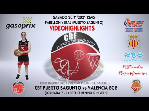Videohighlights Cadete A CBF Puerto Sagunto - Valencia Bc B (J7 LIGA 21-22)