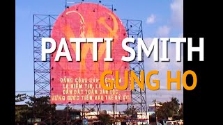 Patti Smith - "Gung Ho"