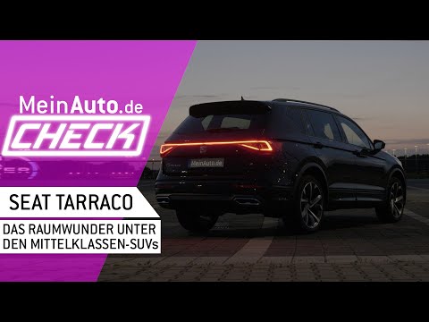 Seat Tarraco FR 1.5 TSI ACT 110kW DSG | Das Raumwunder unter den Mittelklasse-SUVs im MeinAuto-Check