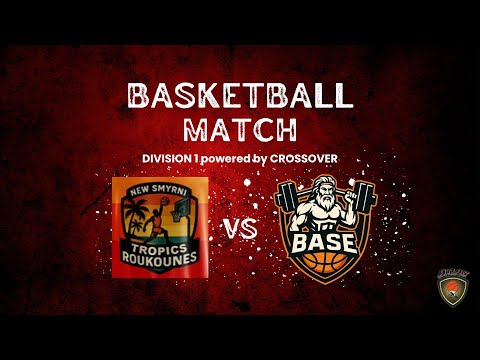 Atlasbasket - Division 1 - 7th Round - NEW SMYRNI TROPICS ROUKOUNES VS BASETYL BC