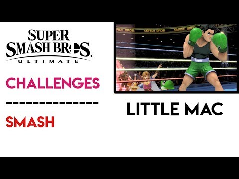 [Smash] Little Mac Challenge ~ Super Smash Bros. Ultimate
