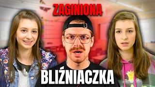 SZKOŁA i ZAGINIONA BLIŹNIACZKA 😱