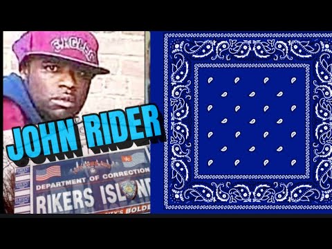 THE FIRST CRIP WHO WASN'T HIDING ON RIKERS ISLAND- JOHN RIDER st laz