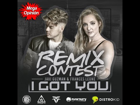 I Got You - Javi Guzman & Frances Leone - REMIX by AlexCG for The Remix Contest.