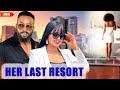 HER LAST RESORT FREDERICK LEONARD REGINA DANIELS 2025 NEWEST TRENDING NIGERIAN NOLLYWOOD MOVIE