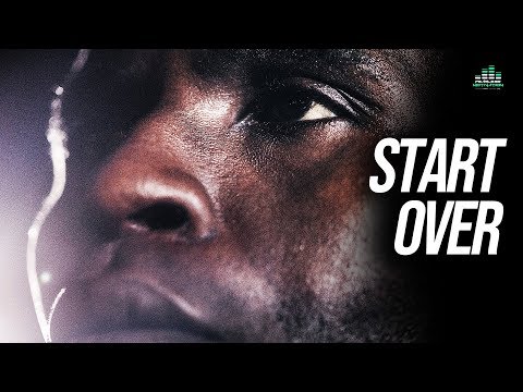 START OVER - Powerful Motivational Video